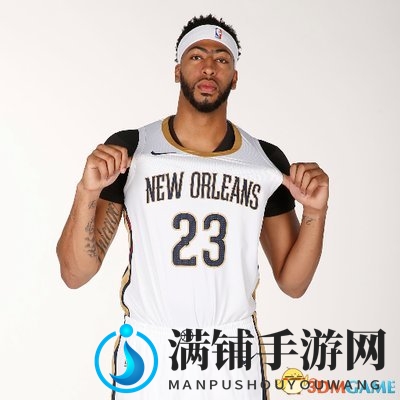 《NBA 2K19》“浓眉”戴维斯能力值公布 结果惊艳