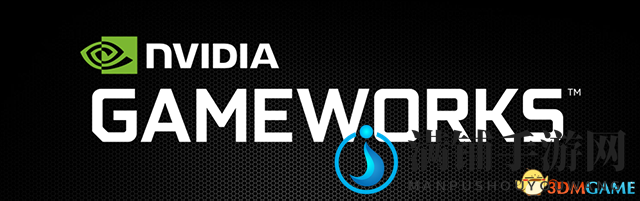 NVIDIA发布GameWorks 3.1新版本，五大游戏技巧大揭秘